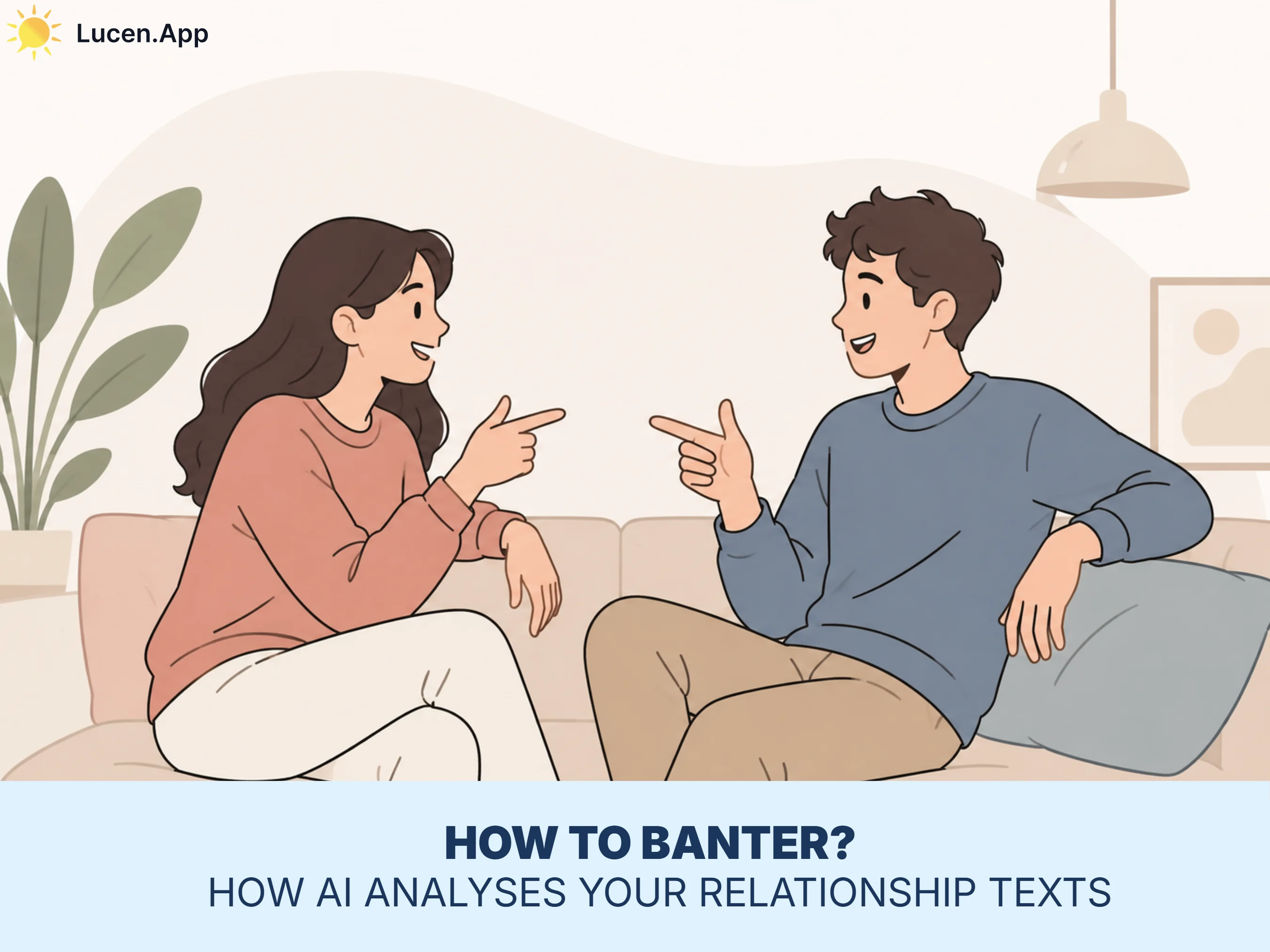 How to Banter? 21 Examples of Bantering