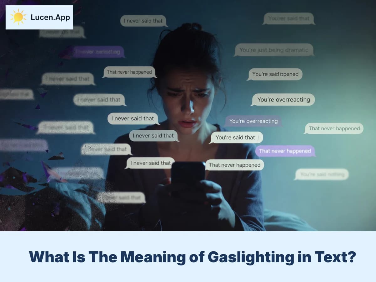 Gaslighting meaning in Text: Signs & How to Respond
