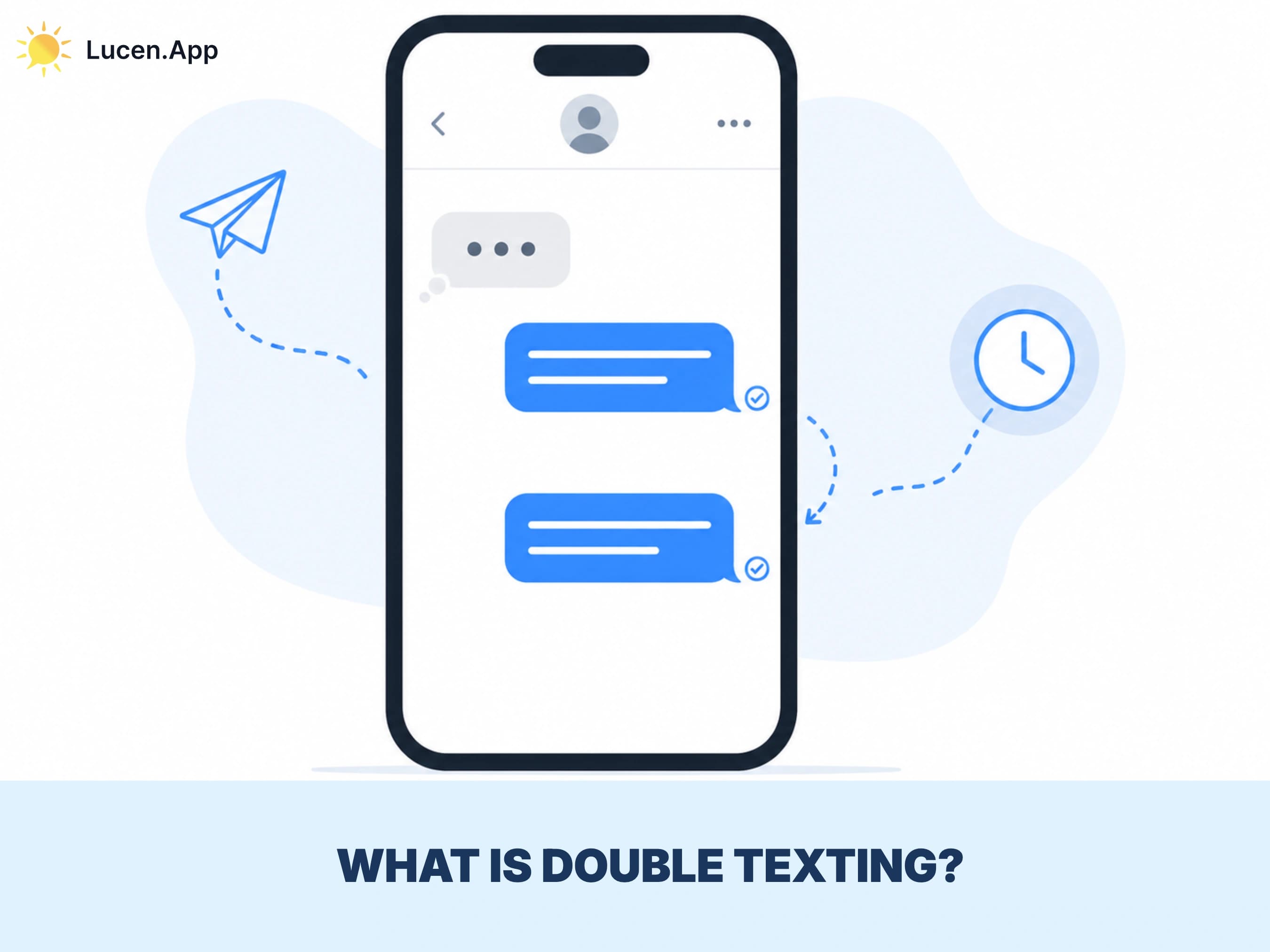 What is Double Texting?